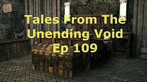 tales from the unending void episode 109
