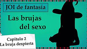 in joi mundo fantasia, the sex witches guide you in chapter 2